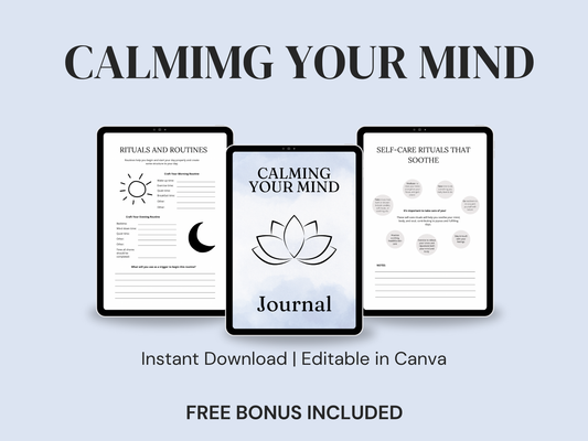Calming Your Mind Journal – 20 Pages Editable Canva Template + PDF | Digital Mental Wellness & Self-Care Planner