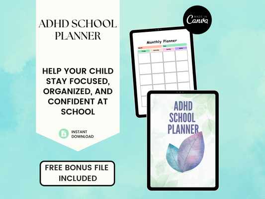 ADHD School Planner for Kids – 52 Pages Editable Canva Template + PDF | Focus & Academic Success Organizer for Students